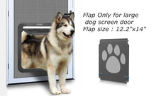 Load image into Gallery viewer, 041 Large Flap Replacement (14&quot;x12&quot;) for Ownpets Larger Screen Door - FLAP ONLY
